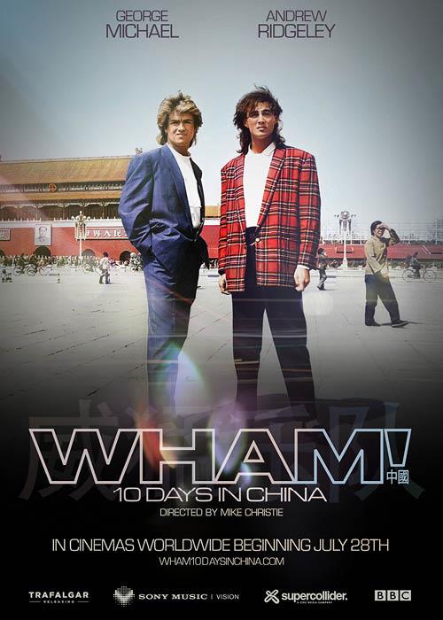WHAM! 10 Days In China